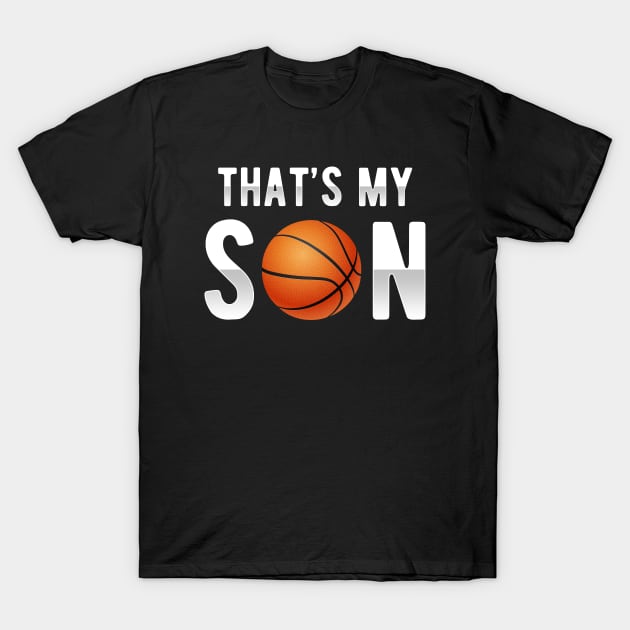 Basketball Son T-Shirt by Quotty